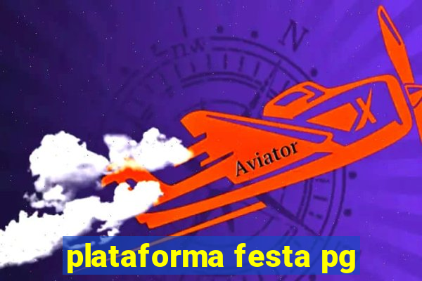 plataforma festa pg